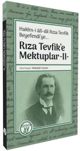 Rıza Tevfik’e Mektuplar -II- Kolektif