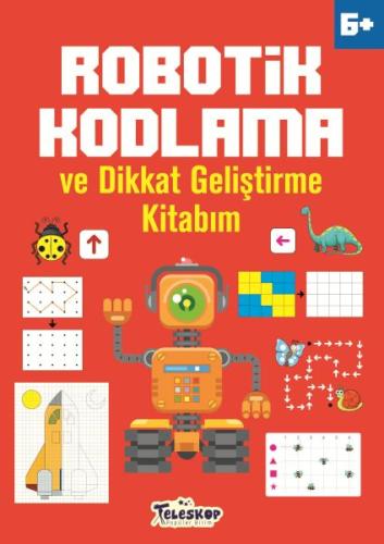 Robotik Kodlama 6 Yaş ve Üzeri