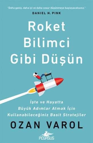 Roket Bilimci Gibi Düşün Ozan Varol