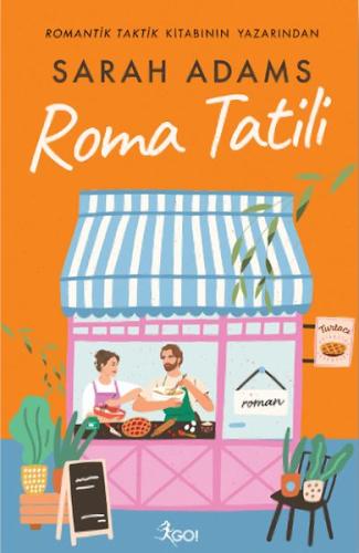 Roma Tatili Sarah Adams