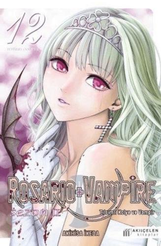 Rosario + Vampire - Tılsımlı Kolye ve Vampir Sezon:2 12 Akihisa İkeda