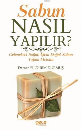 Sabun Nasıl Yapılır ? Demet Yıldırım Durmuş