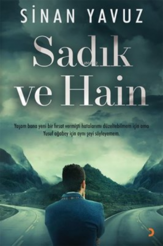 Sadık ve Hain Sinan Yavuz