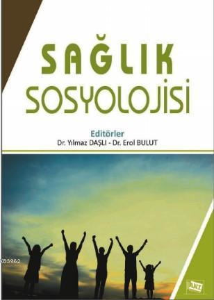 Sağlık Sosyolojisi Erol Bulur