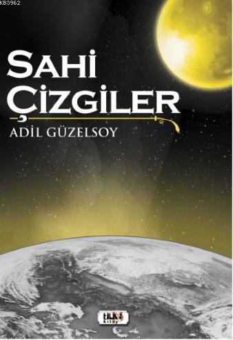 Sahi Çizgiler Adil Güzelsoy