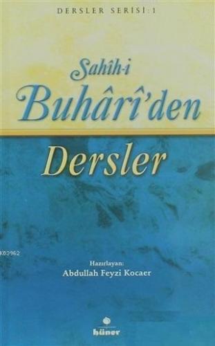 Sahih-i Buhari'den Dersler Abdullah Feyzi Kocaer