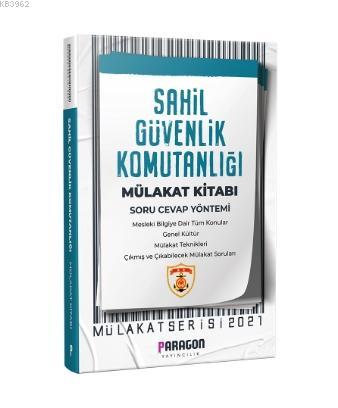 Sahil Güvenlik Komutanlığı Çıkmış Sorularla Mülakat Kitabı Kolektif