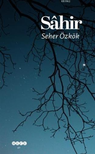 Sahir Seher Özkök