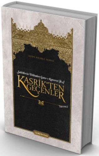 Şahitlerin Dilinden Gavs-ı Kasrevî (k.s) Kasrik'ten Geçenler Kolektif