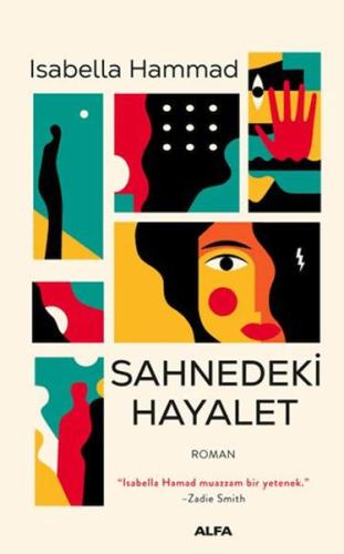 Sahnedeki Hayalet Isabella Hammad