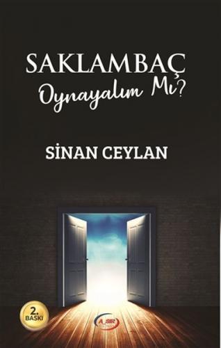 Saklambaç Oynayalım mı? Sinan Ceylan