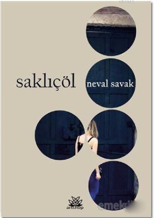 Saklıçöl Neval Savak