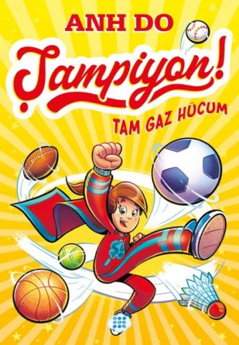 Şampiyon 1 – Tam Gaz Hücum Anh Do