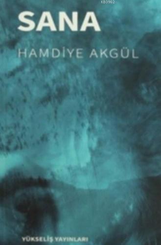 Sana Hamdiye Akgül