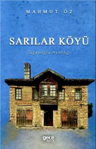 Sarılar Köyü Mahmut Öz