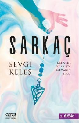 Sarkaç Sevgi Keleş