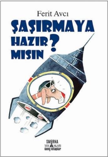 Şaşırmaya Hazır Mısın? Ferit Avcı