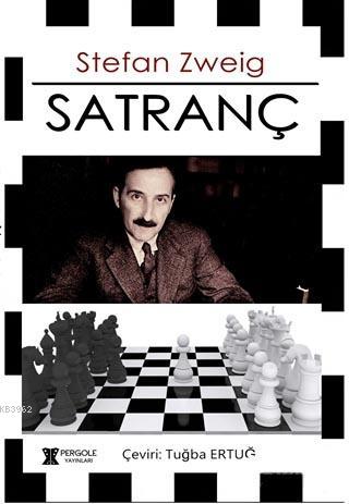 Satranç Stefan Zweig