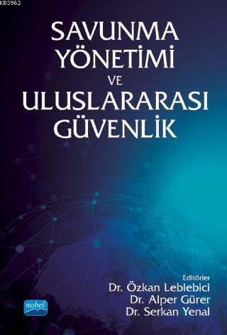 Savunma Yönetimi ve Uluslararası Güvenlik Kolektif