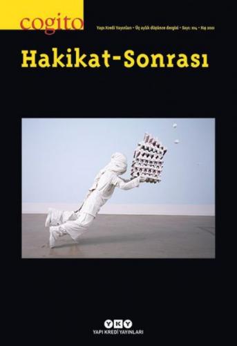 Sayı:104 Hakikat-Sonrası