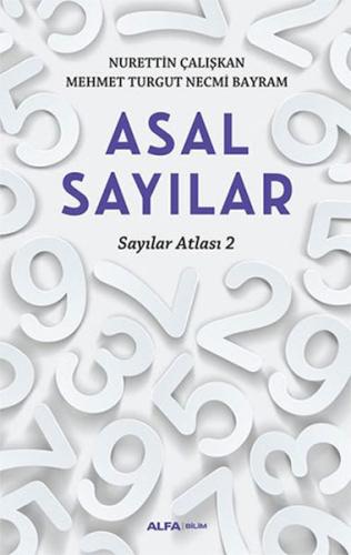 Sayılar Atlası 2 - Asal Sayılar Nurettin Çalışkan