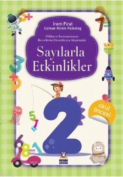 Sayılarla Etkinlikler 2 İrem Fırat