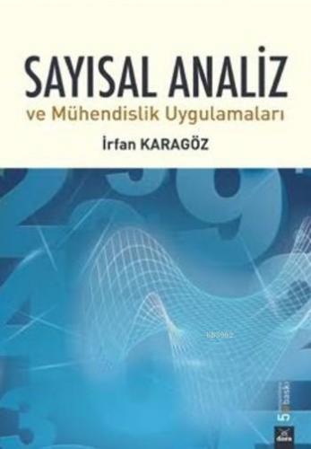 Sayısal Analiz İrfan Karagöz