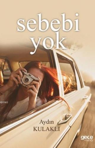 Sebebi Yok Aydın Kulaklı