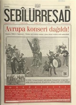 Sebilürreşad Dergisi Sayı : 1025 Şubat 2018 Kolektif