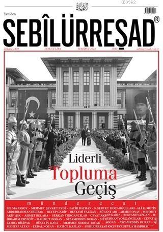 Sebilürreşad Dergisi Sayı: 1030 Temmuz 2018 Kolektif