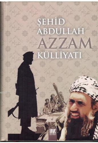 Şehid Abdullah Azzam Külliyatı Kolektif