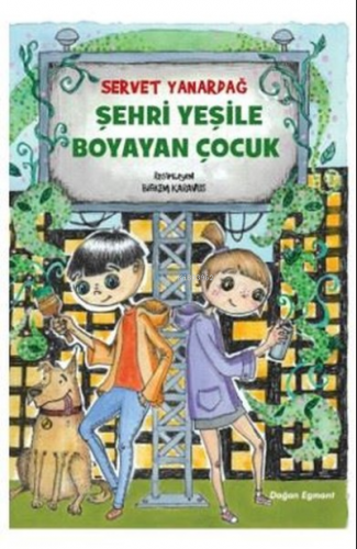 Şehri Yeşile Boyayan Çocuk Servet Yanardağ