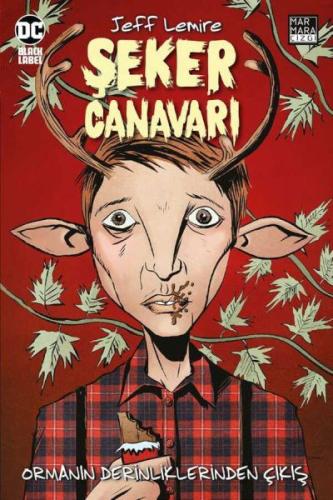 Şeker Canavarı 1 Jeff Lemire