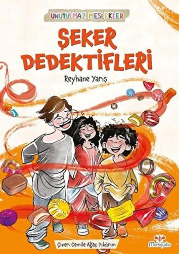 Şeker Dedektifleri Reyhane Yarış