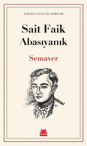 Semaver Sait Faik Abasıyanık