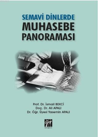 Semavi Dinlerde Muhasebe Panoraması İsmail Bekci Ali Apalı Yasemin Apa