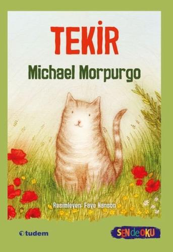 Sen de Oku - Tekir Michael Morpurgo