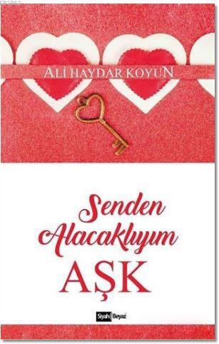 Senden Alacaklıyım Aşk Ali Haydar Koyun