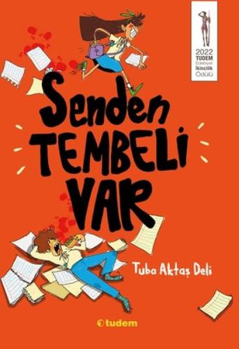 Senden Tembeli Var Tuba Aktaş Deli