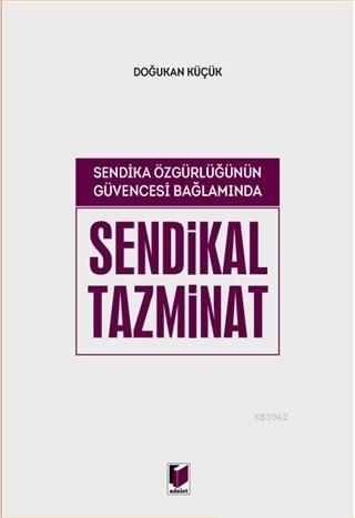 Sendikal Tazminat Doğukan Küçük