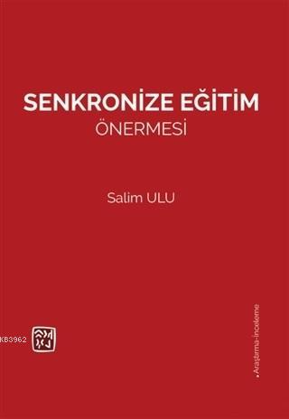 Senkronize Eğitim Önermesi Salim Ulu