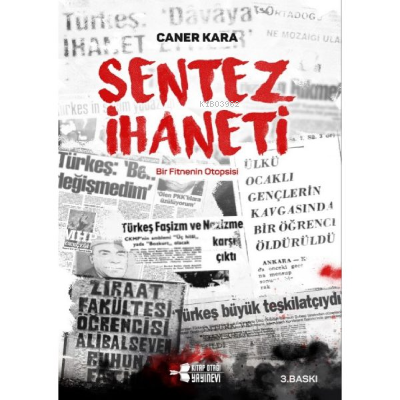 Sentez İhaneti Caner Kara