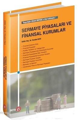 Sermaye Piyasaları ve Finansal Kurumlar Ferudun Kaya