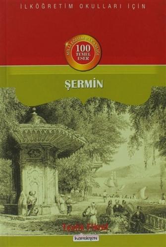 Şermin - İlköğretim Okulları İçin Çocuk Şiirleri Tevfik Fikret