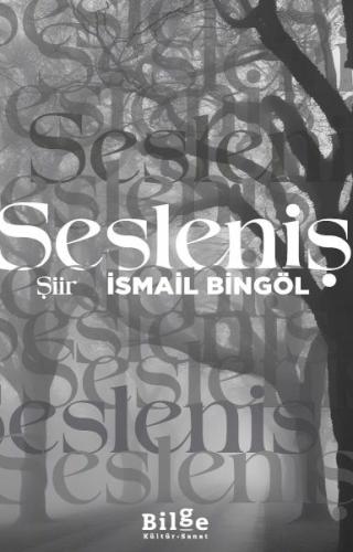 Sesleniş İsmail Bingöl