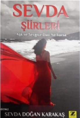 Sevda Şiirleri Sevda Doğan Karakaş