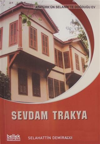 Sevdam Trakya Selahattin Demiraco