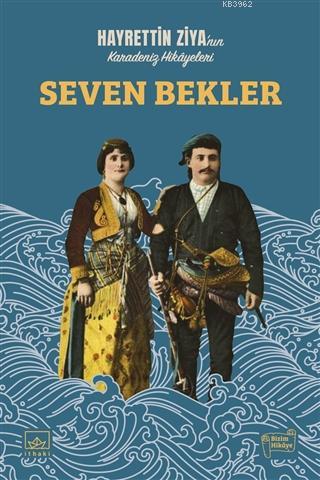 Seven Bekler Hayrettin Ziya Taluy