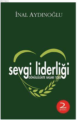 Sevgi Liderliği İnal Aydınoğlu