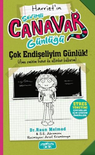 Sevimli Canavar Günlüğü Çok Endişeliyim Günlük Raun Melmed